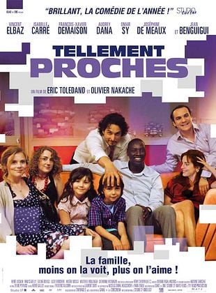 poster du film Bande-annonce Tellement proches